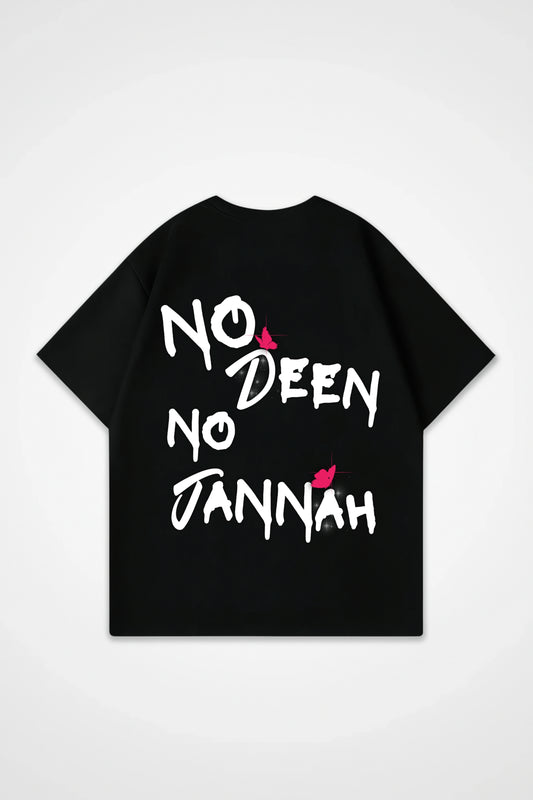 NO DEEN NO JANNAH Oversized Shirt