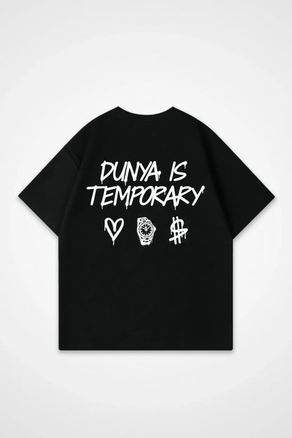 DUNYA IS TEMPORARY  Oversized Shirt