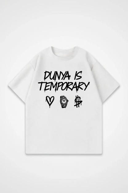 DUNYA IS TEMPORARY  Oversized Shirt