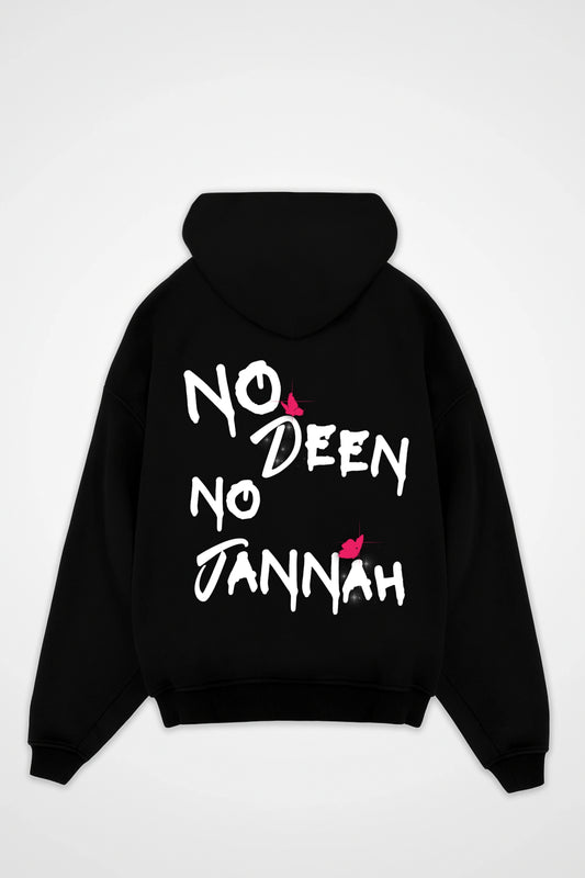 NO DEEN NO JANNAH  Oversized Hoodie