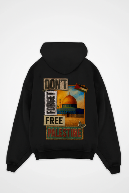 DON'T FORGET PALESTINE Oversized Hoodie