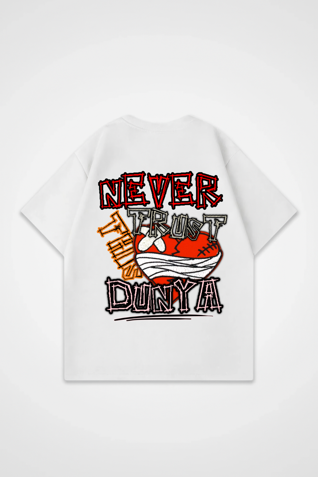 NEVER TRUST THIS DUNYA Oversized Shirt 