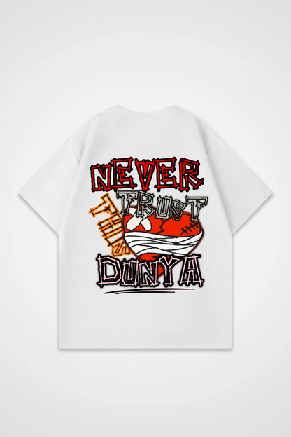NEVER TRUST THIS DUNYA Oversized Shirt 