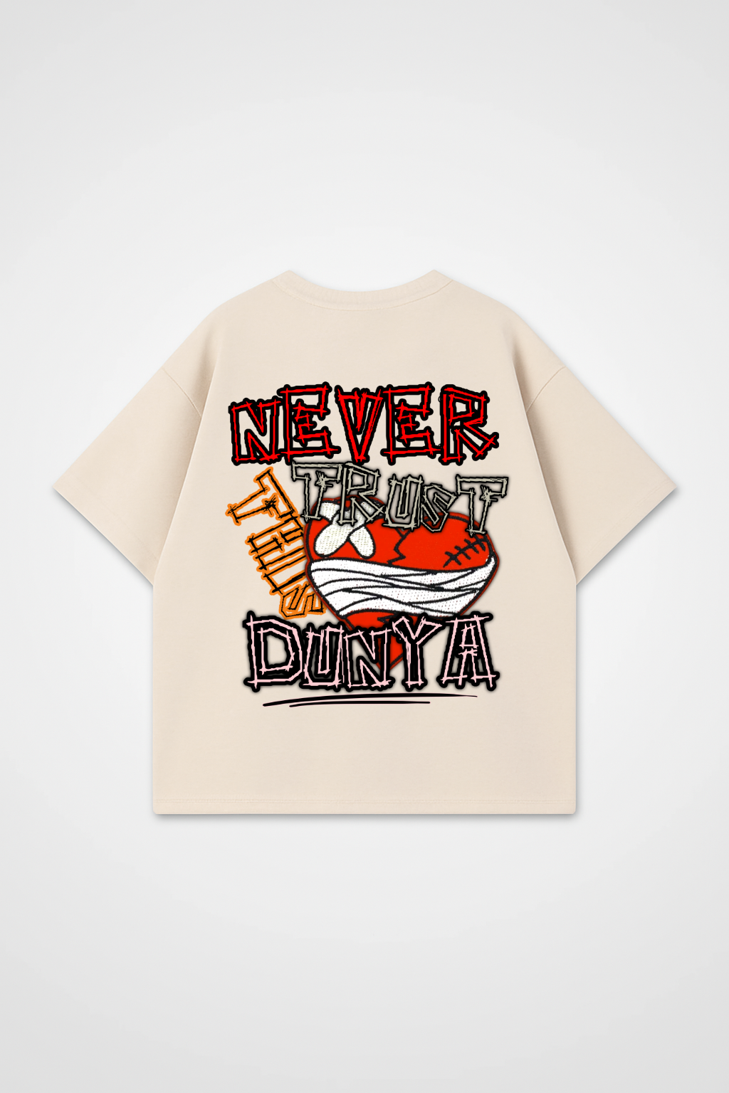 NEVER TRUST THIS DUNYA Oversized Shirt 