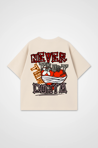 NEVER TRUST THIS DUNYA Oversized Shirt 