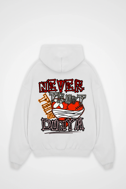NEVER TRUST THIS DUNYA Oversized Hoodie