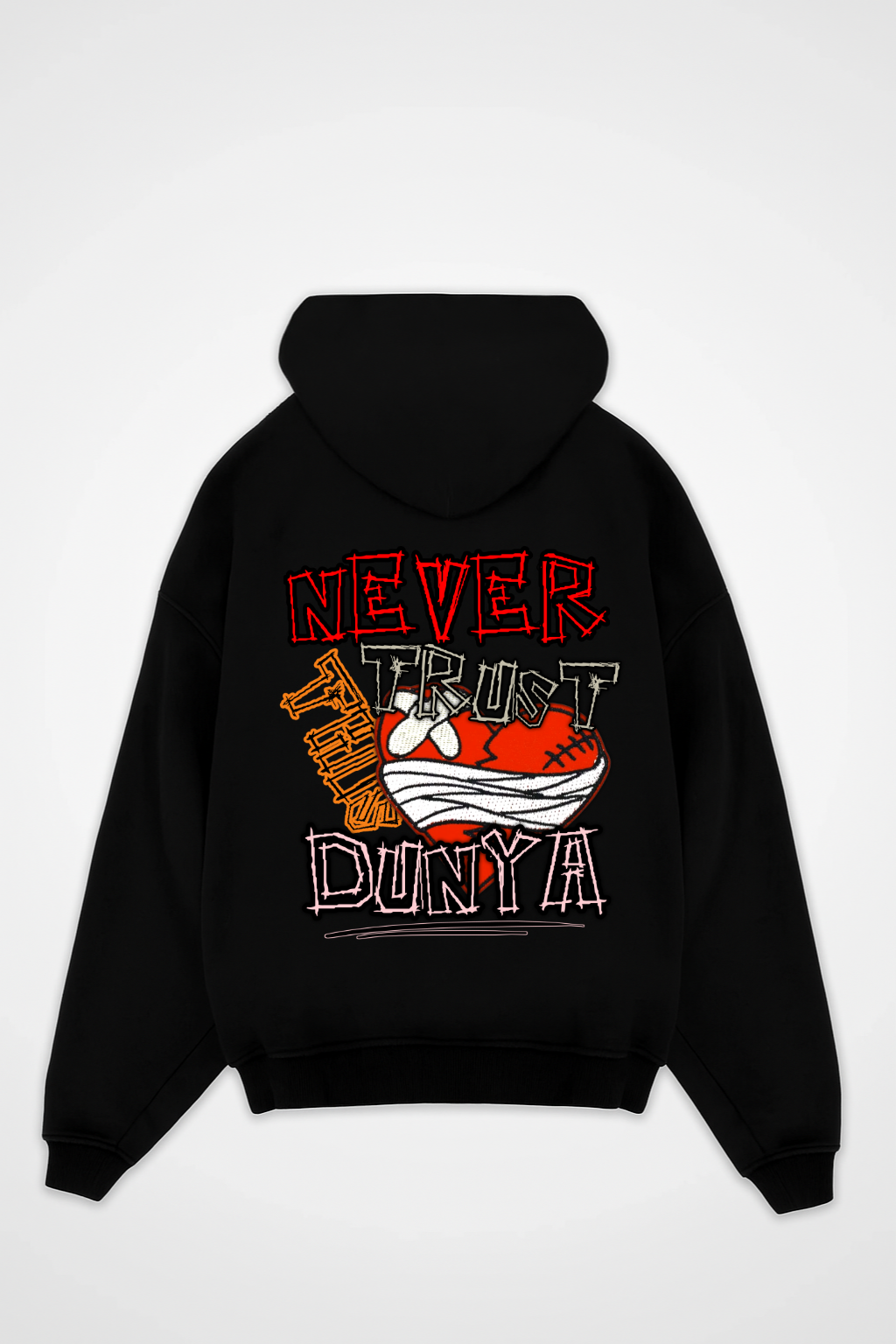 NEVER TRUST THIS DUNYA Oversized Hoodie