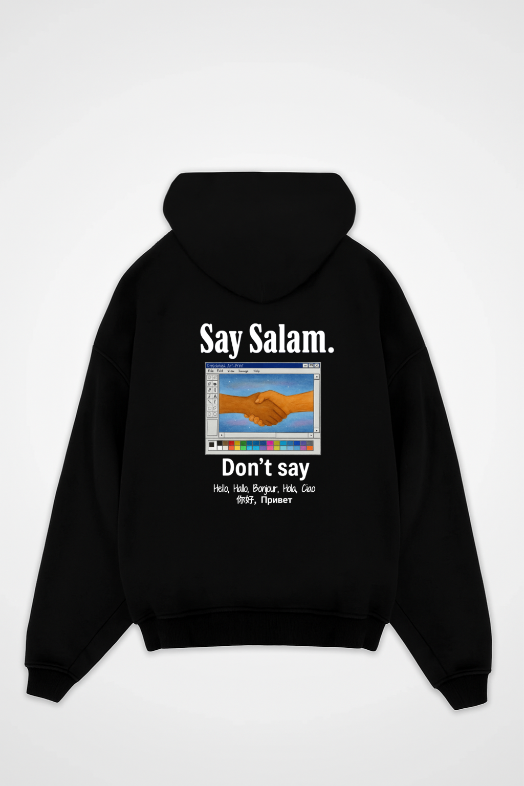 SAY SALAM Oversized Hoodie